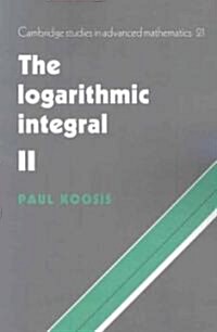 The Logarithmic Integral: Volume 2 (Paperback)