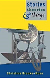 Stories, Theories and Things (Paperback)