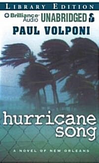 Hurricane Song: A Novel of New Orleans (Audio CD, Library)
