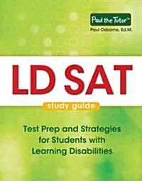 LD SAT Study Guide (Paperback)
