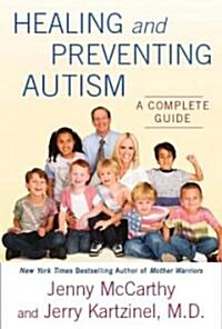 Healing and Preventing Autism (Hardcover)