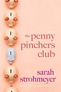 The Penny Pinchers Club (Hardcover)