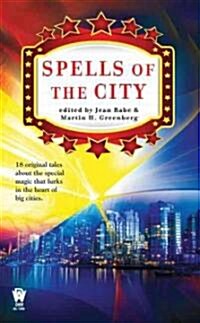 Spells of the City (Mass Market Paperback, Original)