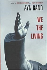 We the Living (Paperback)
