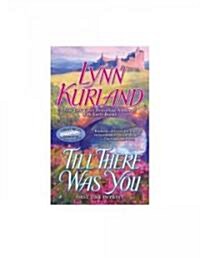 Till There Was You (Mass Market Paperback, Original)