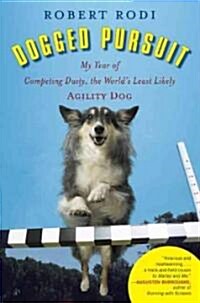 Dogged Pursuit (Hardcover)