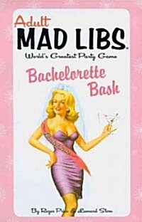Bachelorette Bash (Paperback, NOV)