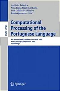 Computational Processing of the Portuguese Language (Paperback)