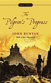 The Pilgrims Progress (Mass Market Paperback)
