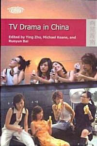 TV Drama in China (Paperback)