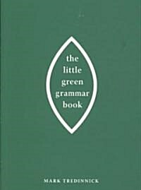 The Little Green Grammar Book (Paperback)