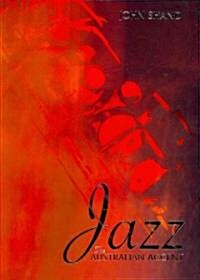 Jazz: The Australian Accent [With CD (Audio)] (Paperback)