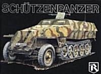 Schutzenpanzer (Hardcover)