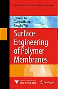 Surface Engineering of Polymer Membranes (Hardcover)