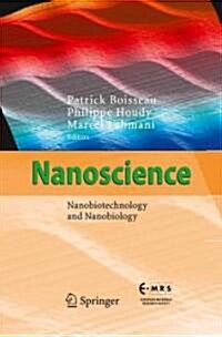 Nanoscience: Nanobiotechnology and Nanobiology (Hardcover)