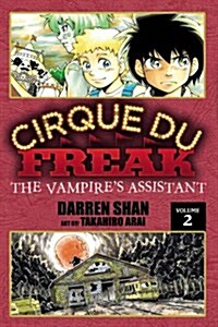 Cirque Du Freak: The Manga, Vol. 2: The Vampires Assistant (Paperback)