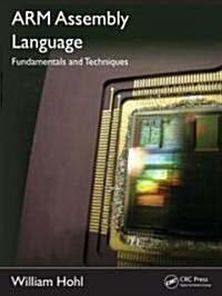 ARM Assembly Language: Fundamentals and Techniques (Hardcover)