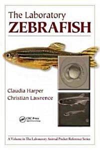 The Laboratory Zebrafish (Paperback)