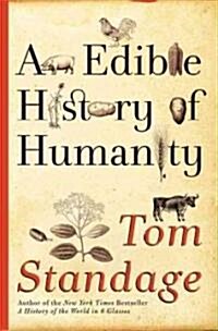 An Edible History of Humanity (Hardcover)