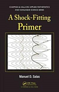 A Shock-Fitting Primer [With CDROM] (Hardcover)