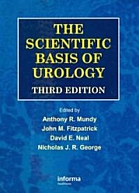 The Scientific Basis of Urology (Hardcover, 3 ed)