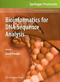 Bioinformatics for DNA Sequence Analysis (Hardcover, 2009)