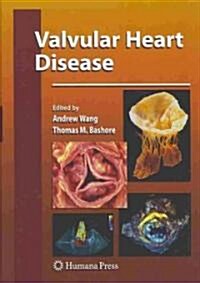 Valvular Heart Disease (Hardcover)