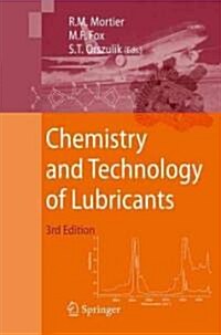 Chemistry and Technology of Lubricants (Hardcover, 3, 2010)