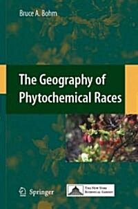 The Geography of Phytochemical Races (Hardcover)