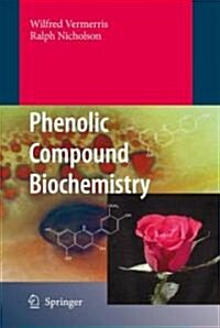 Phenolic Compound Biochemistry (Paperback)