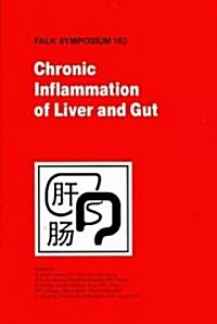 Chronic Inflammation of Liver and Gut (Hardcover, 2009)