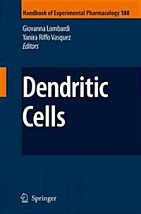 Dendritic Cells (Hardcover, 2009)