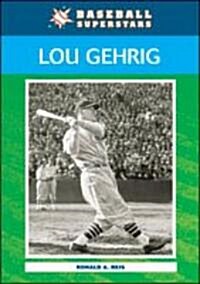 Lou Gehrig (Paperback, Reprint)
