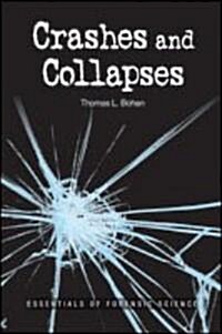 Crashes and Collapses (Paperback, 1st)