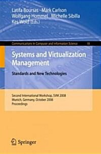 Systems and Virtualization Management: Standards and New Technologies (Paperback)