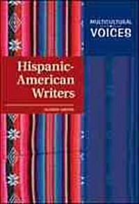 Hispanic-American Writers (Hardcover)