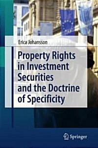 Property Rights in Investment Securities and the Doctrine of Specificity (Hardcover)