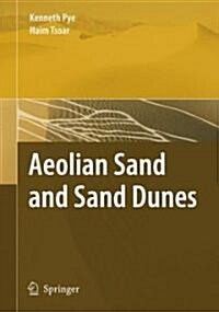 Aeolian Sand and Sand Dunes (Hardcover)