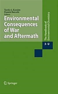 Environmental Consequences of War and Aftermath (Hardcover)