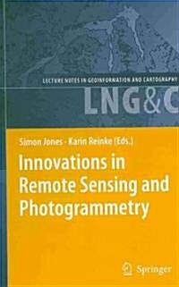 Innovations in Remote Sensing and Photogrammetry (Hardcover)