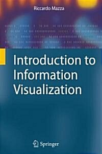 Introduction to Information Visualization (Paperback)