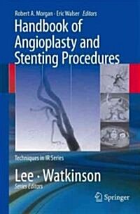 Handbook of Angioplasty and Stenting Procedures (Paperback, 1st)