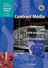 Contrast Media: Safety Issues and ESUR Guidelines (Hardcover, 2, Revised)
