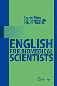English for Biomedical Scientists (Paperback)