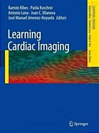 Learning Cardiac Imaging (Paperback)