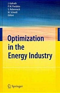 Optimization in the Energy Industry (Hardcover)