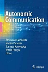 Autonomic Communication (Hardcover)