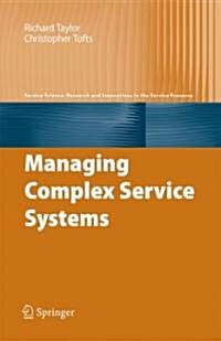 Managing Complex Service Systems (Hardcover, 2020)