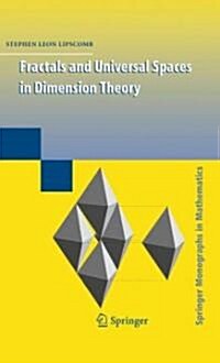 Fractals and Universal Spaces in Dimension Theory (Hardcover)