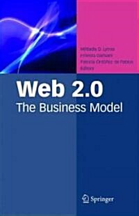 Web 2.0: The Business Model (Hardcover)